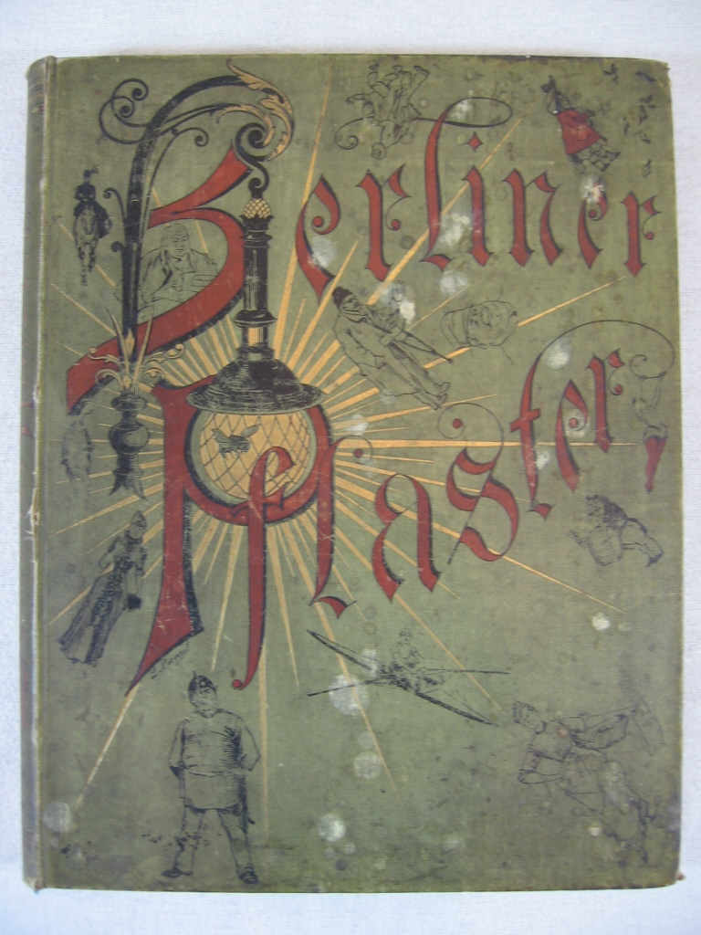 Reymond, M. / Manzel, L.:  Berliner Pflaster. Illustrierte Schilderungen aus dem Berliner Leben. 