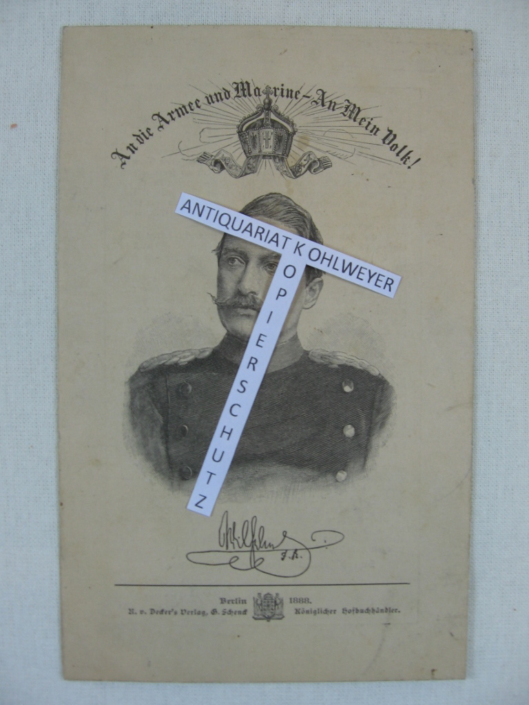 Kaiser Wilhelm II.  An die Armee und Marine - An Mein Volk! 