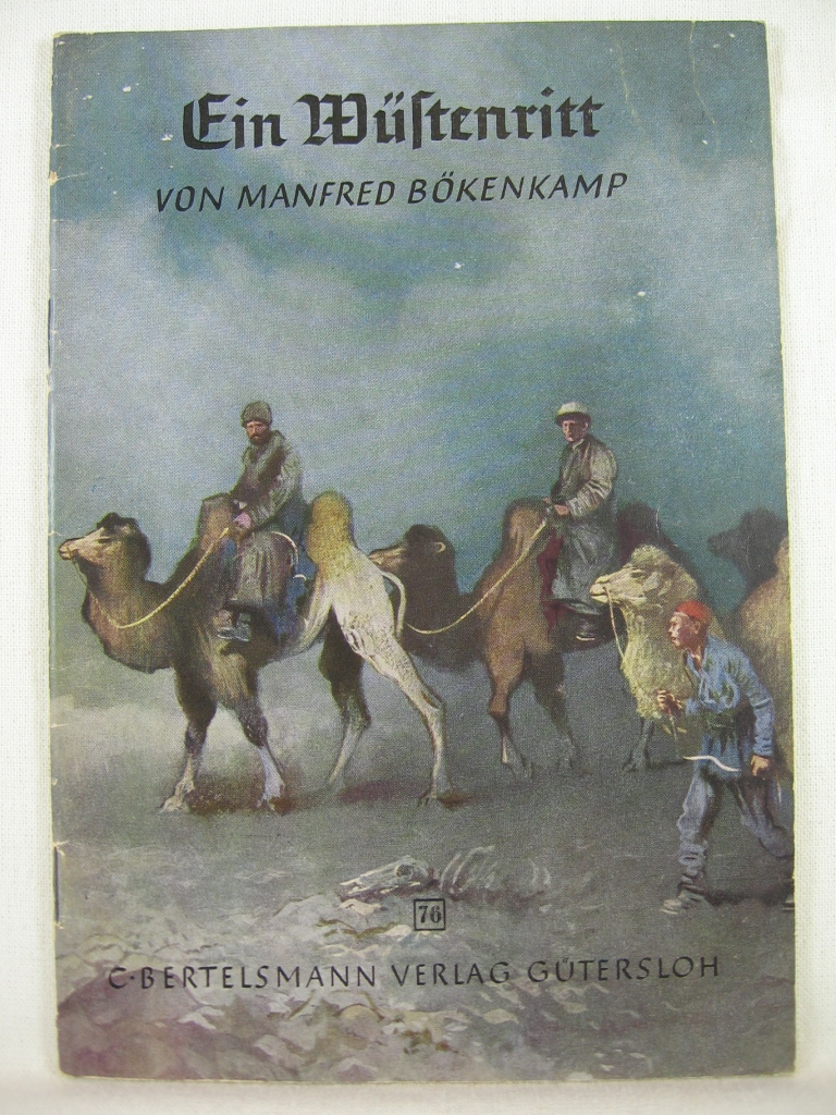 Bökenkamp, Manfred:  Spannende Geschichten, Heft Nr. 76: Ein Wüstenritt. 