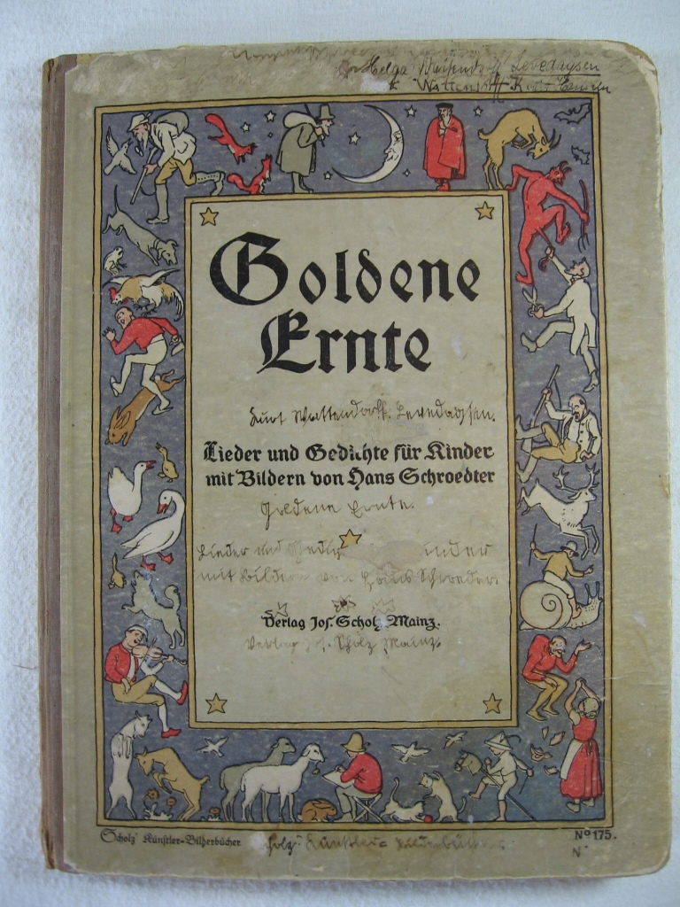 Schroedter, Hans:  Goldene Ernte. Lieder und Gedichte für Kinder mit Bildern von Hans Schroedter. 