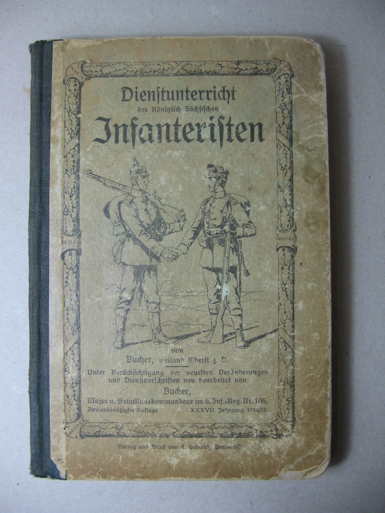   Dienstunterricht des  Königlich Sächsischen Infanteristen. 