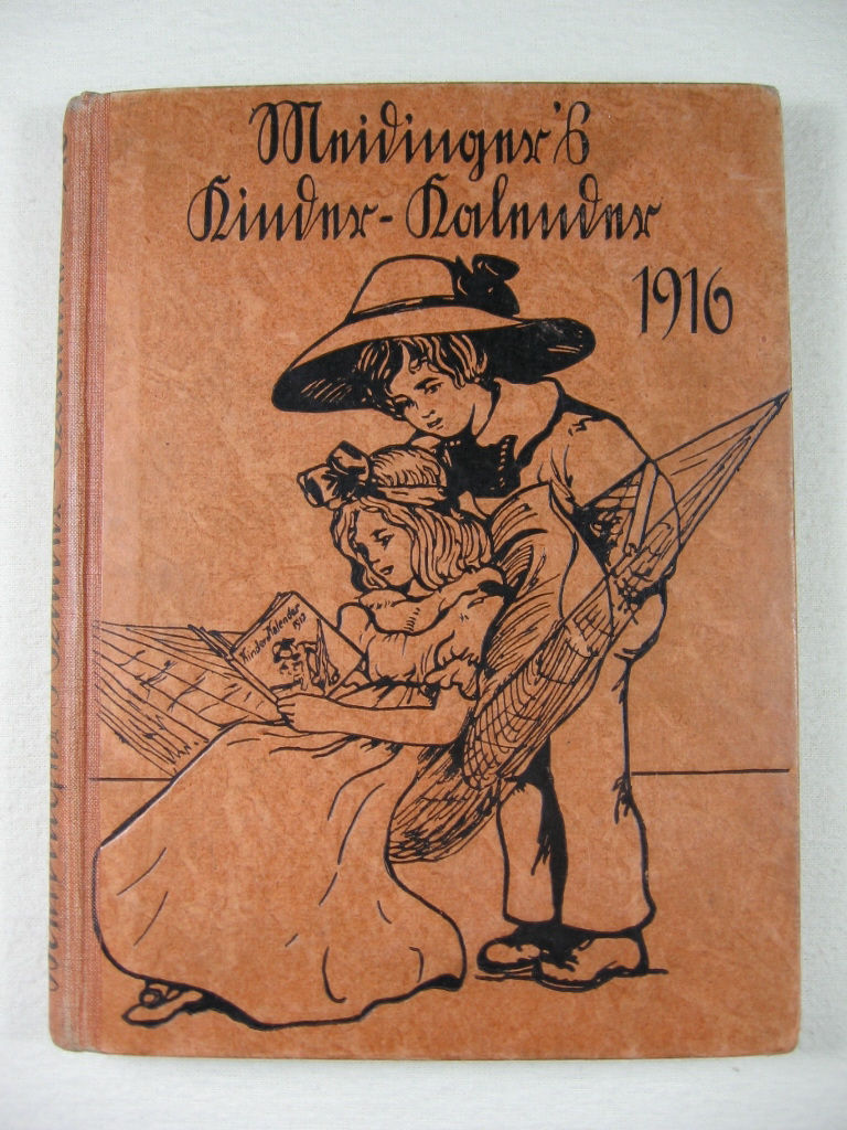 Dehmel, Paula (Herausgeberin):  Meidingers Kinder-Kalender für das Jahr 1916. 19. Jahrgang. 