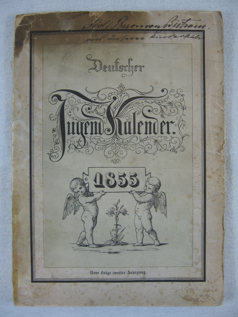 Bürkner, H. (Herausgeber):  Deutscher Jugend-Kalender 1855. Neue Folge. Zweiter Jahrgang. 