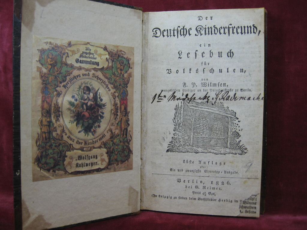 Wilmsen, Friedrich Philipp:  Der Deutsche Kinderfreund, ein Lesebuch für Volksschulen. 