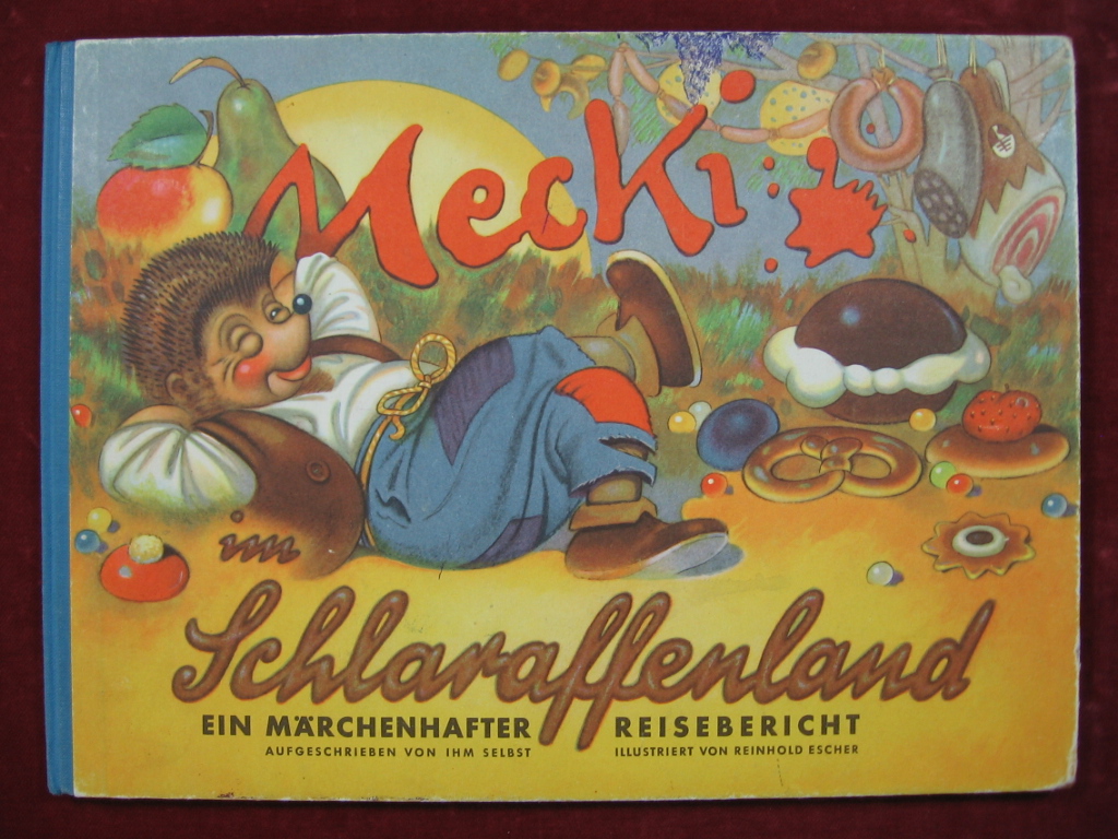 Escher, Reinhold:  Mecki im Scharaffenland. 