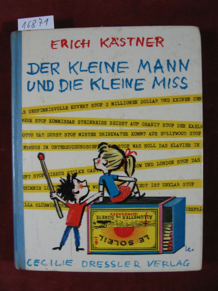 Kästner, Erich:  Der kleine Mann und die kleine Miss. 