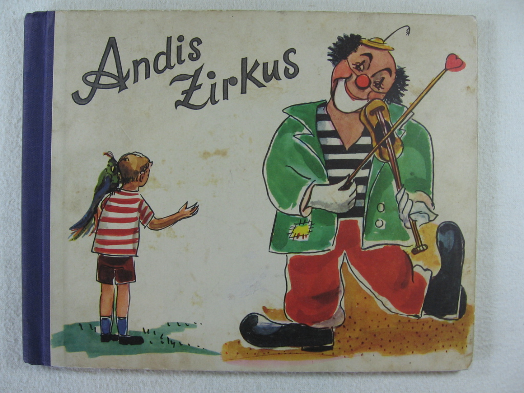 Kuhn, Werner:  Andis Zirkus. 