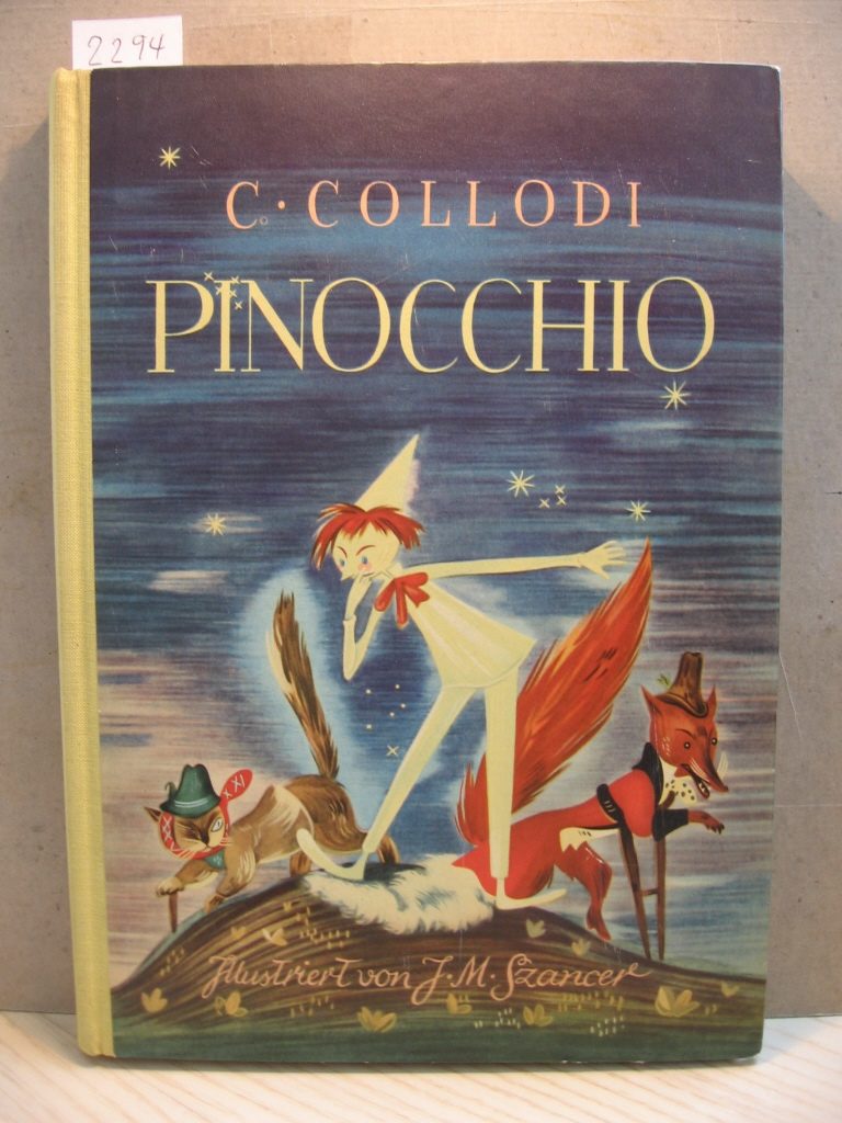 Collode, C.:  Pinocchios Abenteuer. Übersetzt von Rudolf Köster. 