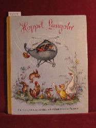 Hummel, Lore:  Hoppel Langohr. Eine lustige Hasengeschichte mit Bildern von Lore Hummel. 
