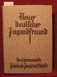 Hoffmann, Franz (Begrnder):  Neuer deutscher Jugendfreund. Sonderausgabe Jahrbuch Jungdeutschland. 