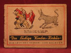 Reiss / Gersdorff:  Der lustige Kinder-Zirkus. Ein lustiges Bilder- und Malbuch. 