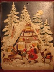   Adventskalender " Weihnachtsmann am Waldhaus ". 