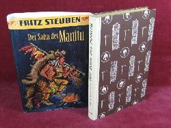 Steuben, Fritz:  Der Sohn des Manitu. Eine Erzhlung vom Kampfe Tecumsehs. 