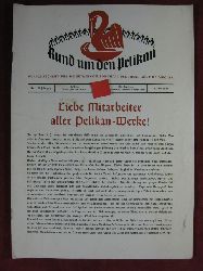   Rund um den Pelikan. Werkzeitschrift fr die Betriebsgemeinschaft der Firma Gnther Wagner. 2. Jahrgang, Nr. 3. 