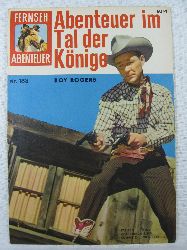   Fernseh Abenteuer Nr. 183: Roy Rogers. Abenteuer im Tal der Knige. 
