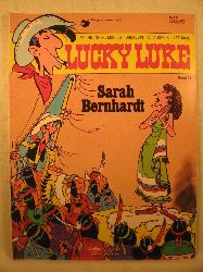 Goscinny, Rene / Morris (d.i. Maurice de Bevere):  Lucky Luke. Band 35: Sarah Bernhardt. 