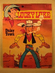 Goscinny, Rene / Morris (d.i. Maurice de Bevere):  Lucky Luke. Band 40: Daisy Town. 