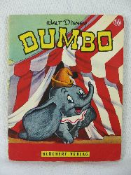 Disney, Walt:  Kleine Disney-Bilderbcher Nr. 16: Dumbo. 