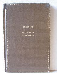Penzoldt, Ernst:  Korporal Mombour. Eine Soldatenromanze. 