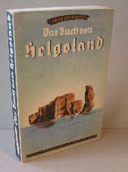 Busch, Fritz Otto:  Das Buch von Helgoland. 
