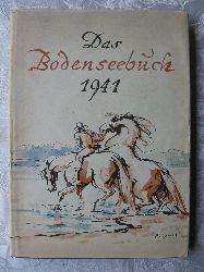   Das Bodenseebuch 1941. 28. Jahrgang. 
