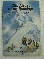 Ehmer, Dr. W.:  Spannende Geschichten, Heft Nr. 20: Das Ringen um den Himalaya. 