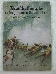 Schwietzke, Bruno:  Spannende Geschichten, Heft Nr. 42: Deutsche Kmpfer in der grnen Hlle Kameruns. 