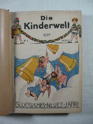   Die Kinderwelt. Jahrgang 1927/1928: 52 Hefte gebundene Kinderzeitung. 