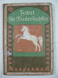   Fibel fr Niedersachsen. Ausgabe A. 