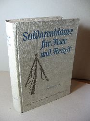   Soldatenbltter fr Feier und Freizeit. 3. Jahrgang 1942. 