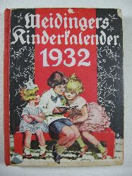   Meidingers Kinder-Kalender fr das Jahr 1932. 35. Jahrgang. 