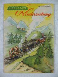   Eisenbahn-Kinderzeitung. 3. Jahrgang, 1954, Heft 4. 