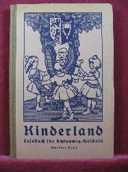 Zimmermann, Otto:  Kinderland. Lesebuch fr Schleswig-Holstein. 2. Band. 