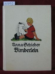 Schieber, Anna:  Bimberlein. 