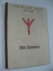 Schlein, Hans:  Handschrift / Tagebuch / Lebensbericht. 