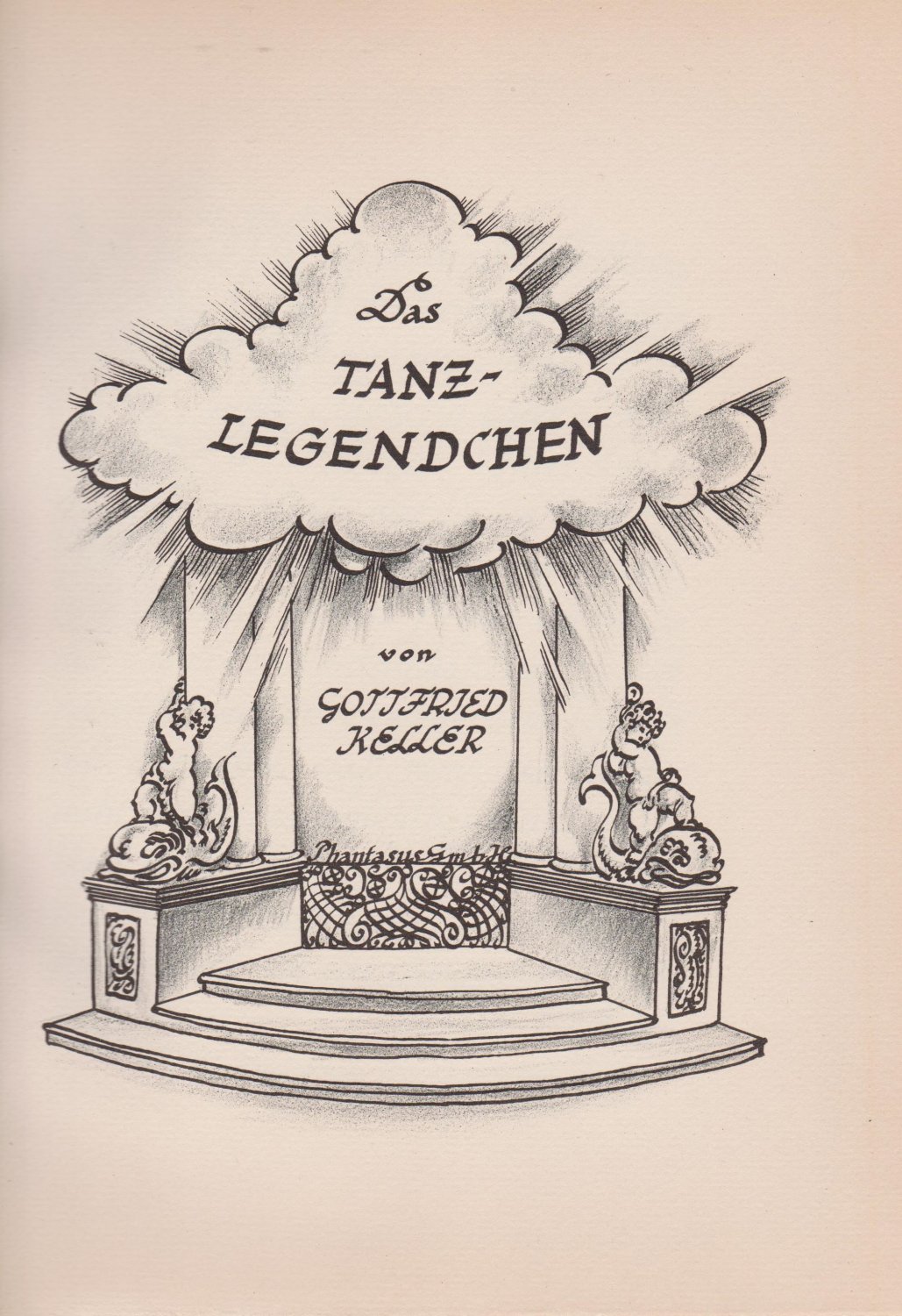 KELLER, Gottfried / Hans FREESE (Ill.):  Das Tanzlegendchen. Geschrieben und illustriert von Hans Freese. 
