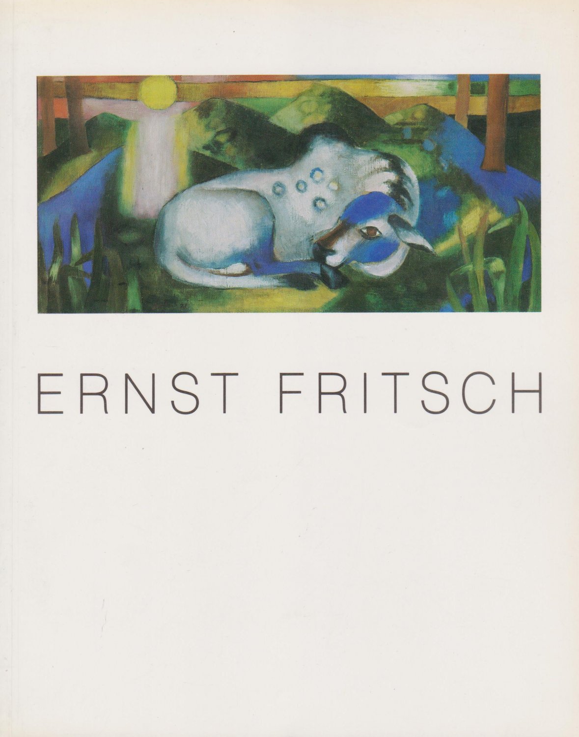 FRITSCH, Ernst / Kunstamt Wedding (Herausgeber):  Ernst Fritsch zum 90. Geburtstag. Ölbilder - Aquarelle - Zeichnungen. 