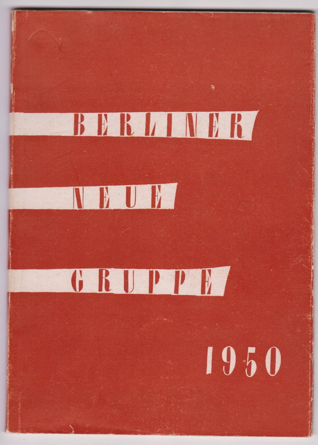 Berliner Neue Gruppe:  Berliner Neue Gruppe 1950. 