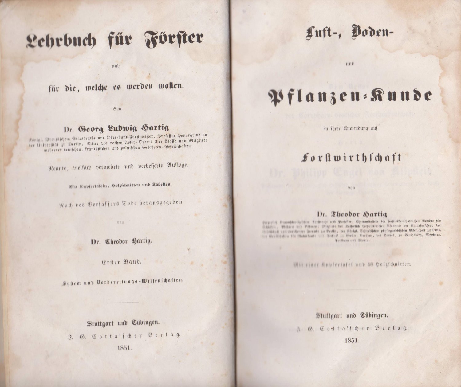 HARTIG, Georg Ludwig / HARTIG, Theodor (Herausgeber):  Lehrbuch für Förster und für die, welche es werden wollen. Erster bis Dritter Band. (3 Bände in einem Band). 