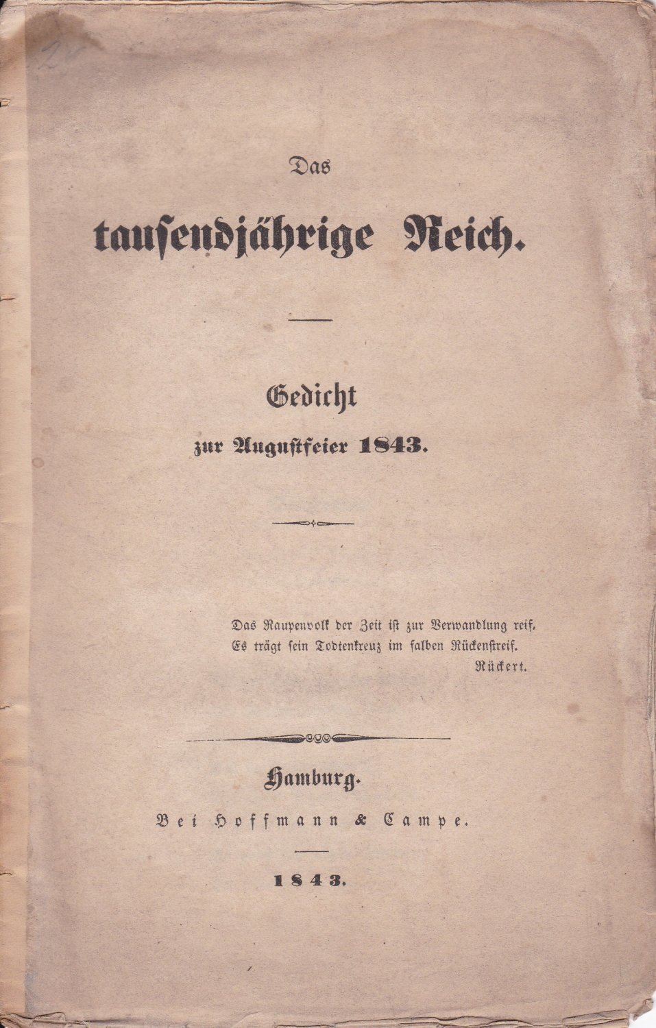 [ GLITZA, Johann Friedrich Adolf]:  Das tausendjährige Reich. Gedicht zur Augustfeier 1843. 