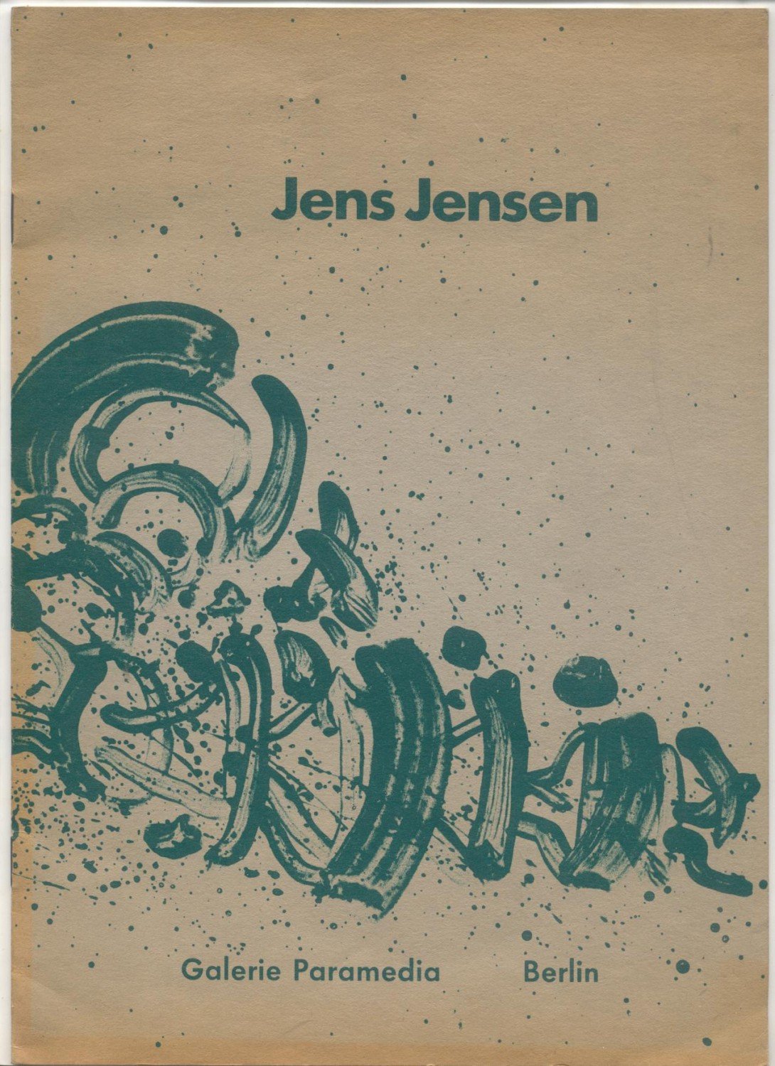 JENSEN, Jens.  Jens Jensen. Bilder und Zeichnungen. 17. Ausstellung der Galeria Paramedia Berlin, 26. Mai-20. Juni 1972. 