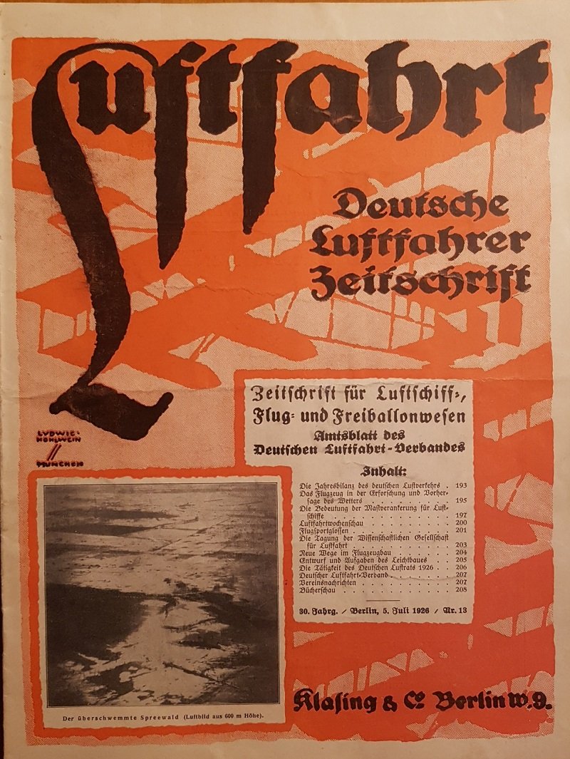 PETSCHOW, Robert (Schriftleiter):  Luftfahrt. Deutsche Luftfahrer Zeitschrift. Nr. 13, 5. Juli 1926. Zeitschrift für Luftschiff-, Flug- und Freiballonwesen. Amtsblatt des Deutschen Luftfahrt-Verbandes. 