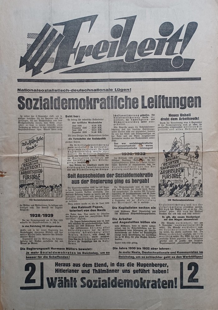 WEGNER, Kurt (Schriftleiter):  Freiheit. Wahlzeitung der SPD für die Reichstagswahl am 6. November 1932. Nationalsozialistisch-deutschnationale Lügen! Sozialdemokratische Leistungen. 