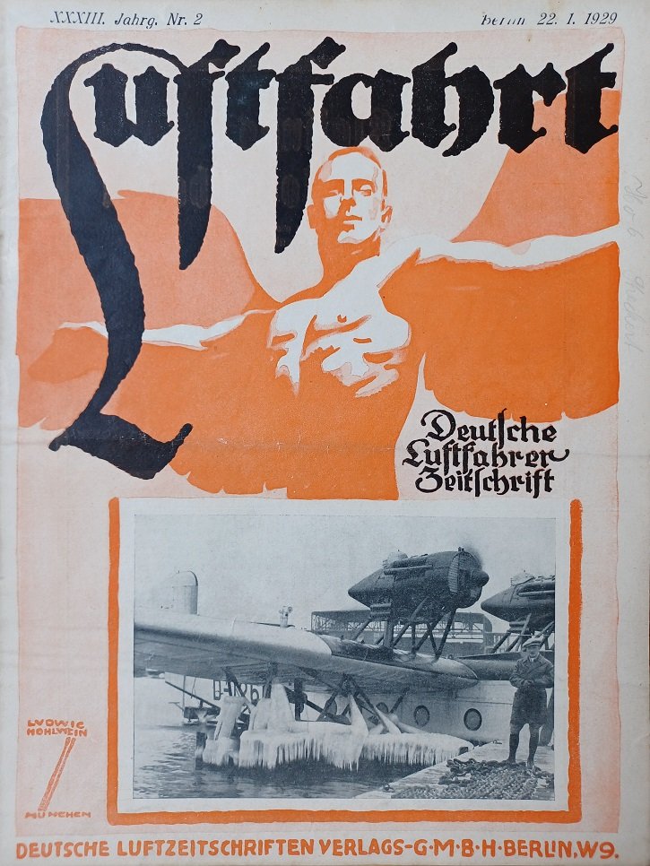 PETSCHOW, Robert (Schriftleiter):  Luftfahrt. Deutsche Luftfahrer Zeitschrift. Nr. 2, 22. Januar 1929. Zeitschrift für das Gesamtgebiet der Luftfahrt. 