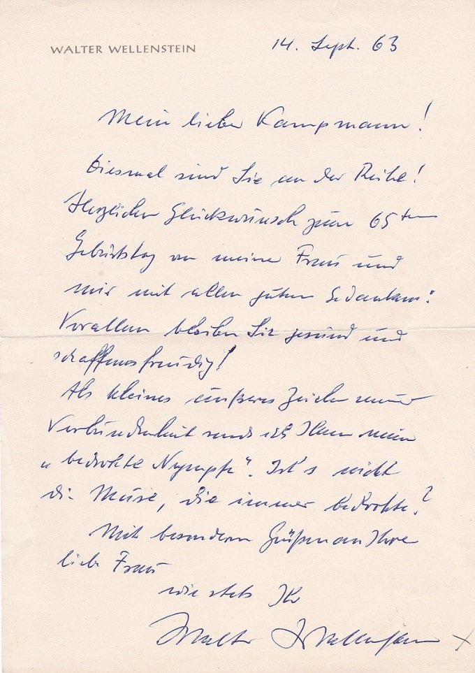 WELLENSTEIN, Walter:  Schreiben mit handschriftlichen Wünschen an den Maler Alexander Kampmann zum 65. Geburtstag im Jahr 1963. (Original-Briefschreiben). 