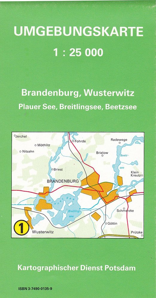 Kartographischer Dienst Potsdam (Herausgeber):  Brandenburg, Wusterwitz, Plauer See, Breitlingsee, Beetzsee. Umgebungskarte 1 : 25000. 