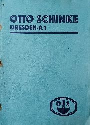 Otto Schinke Fabrik und Grosshandlung, Dresden (Herausgeber):  Teilkatalog B. Ausgabe Mai 1930. Sonderkatalog fr Omnibusbeschlge und Neuheiten zu Katalog A. 