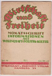   Wirtschaft und Freiheit. Heft 4. April 1925. Monatsschrift. 