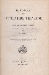 CART, J.:  Histoire de la Littrature Francaise. Cours a l