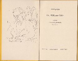 COHN, William / George HILL:  Bibliography Dr. William Cohn. In honour of his seventy-fifth birthday 22 June 1955. 